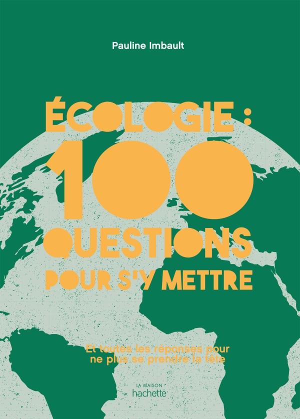 100 questions sur l ecologie
