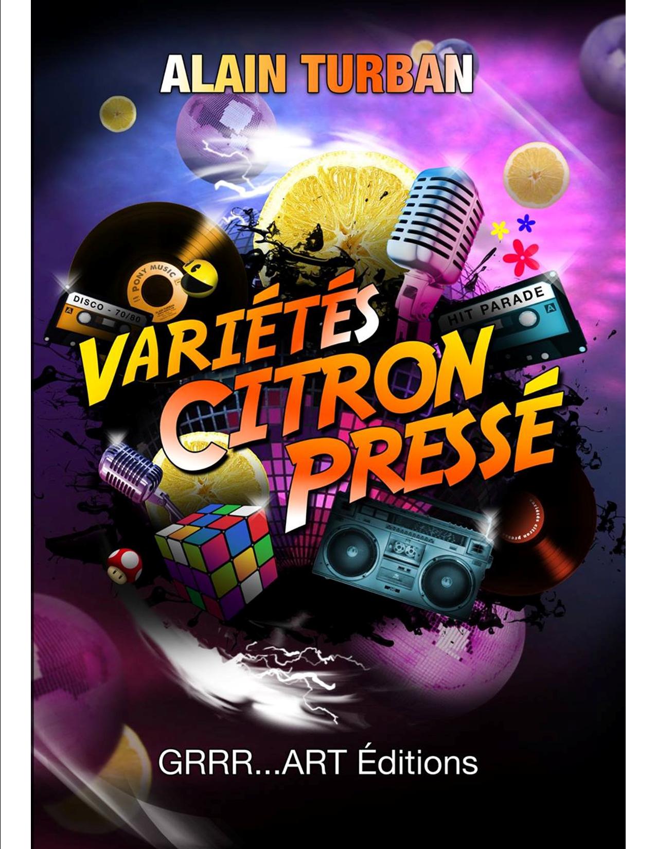 Alain turban varietes citron presse 1