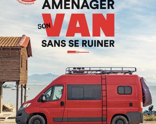 Amenager son van sans se ruiner