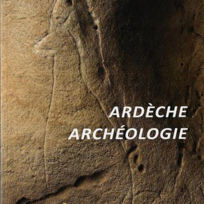 Ardeche archelogie numero 39 mars 2022