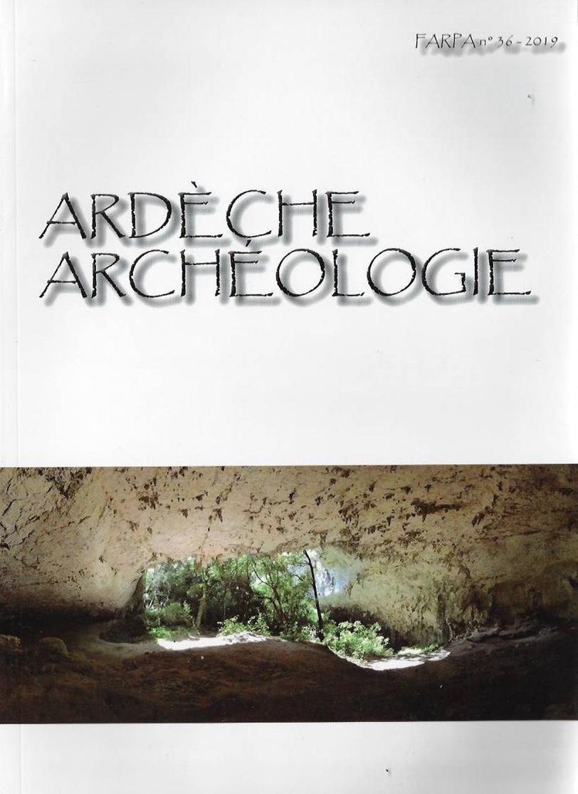 Ardeche archeologie numero 36 2019