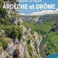 Ardeche et drome explorer la region 3 rando