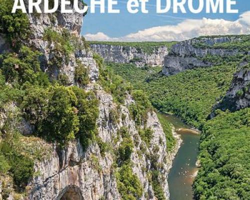 Ardeche et drome explorer la region 3 rando