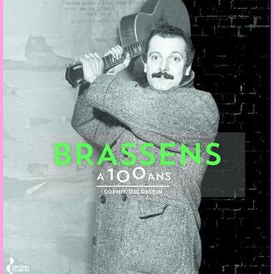 Brassens a 100 ans