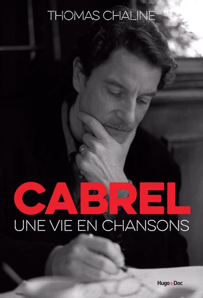 Cabrel une vie en chanson