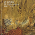 La caverne du Pont d'arc de David Huguet. Photos de Stéphane Compoint