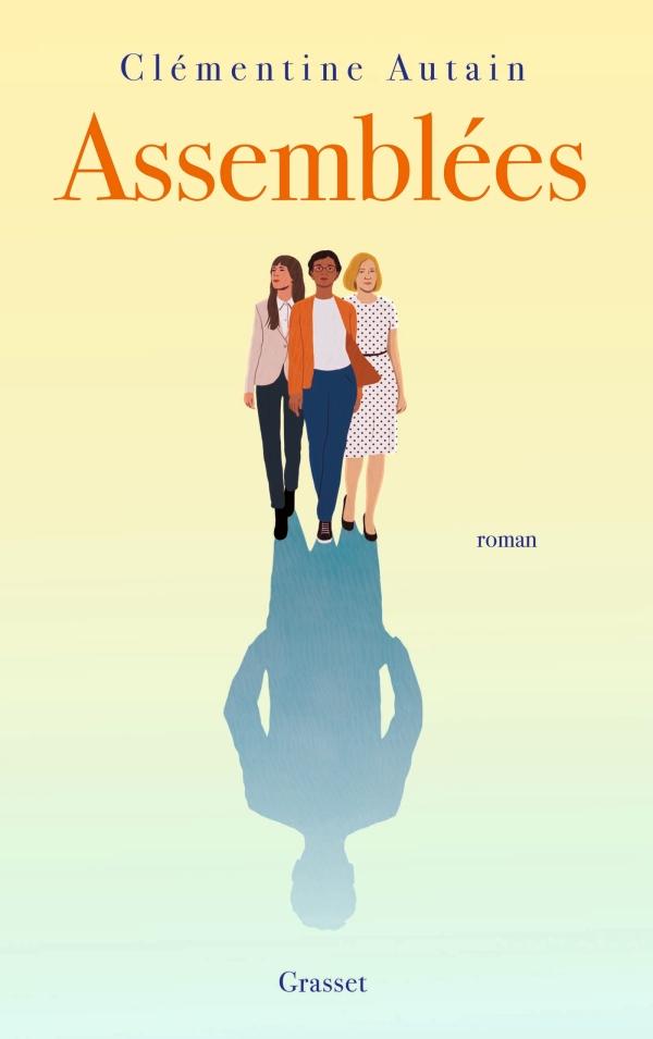 Clementine autain roman livre assemblees