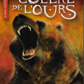 La colère de l'ours de Corinne Ferrand-Moulin