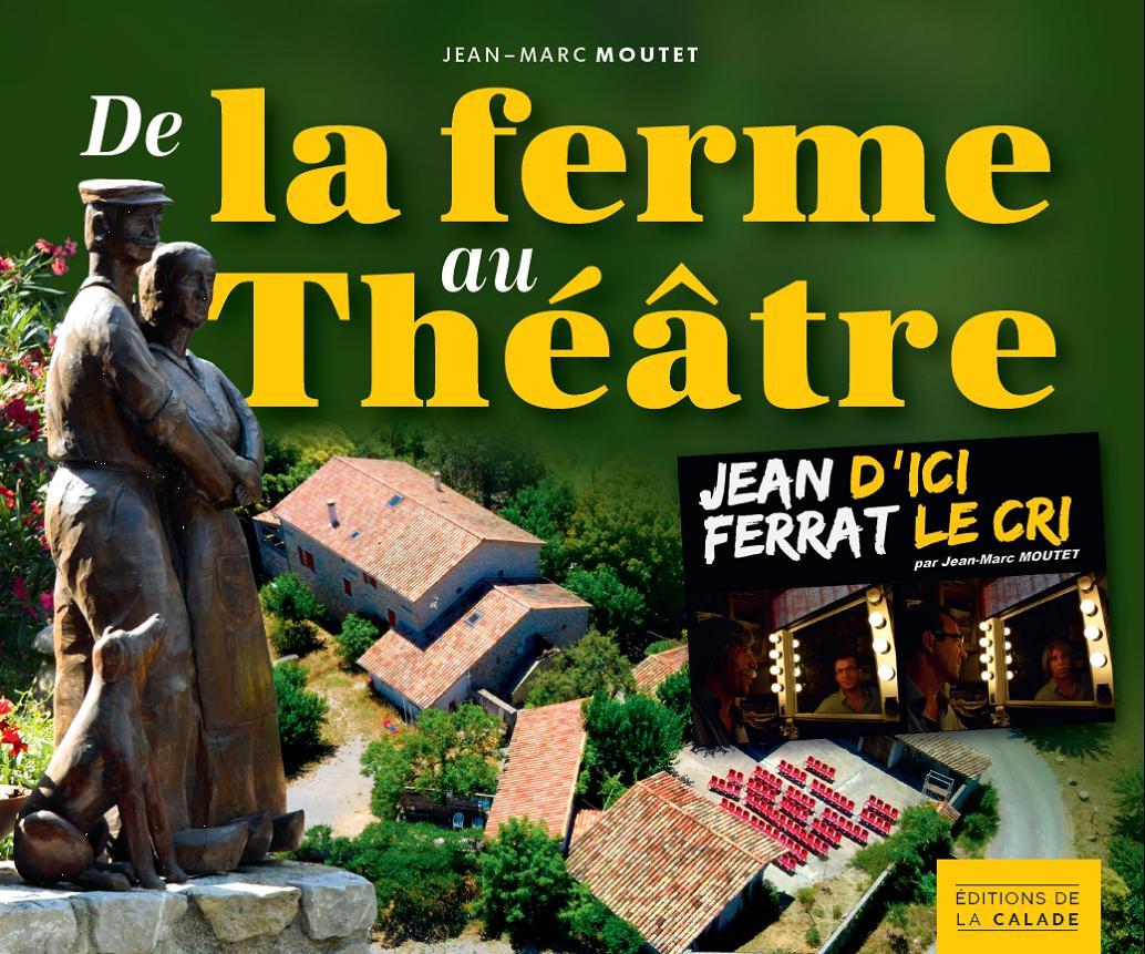 Et la ferme devint theatre couv