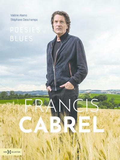 Francis cabrel poesies blues livre