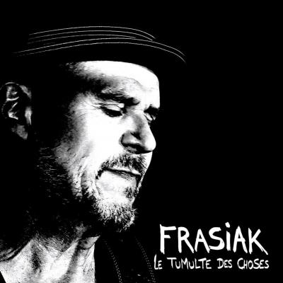 Frasiak cd le tumulte des choses