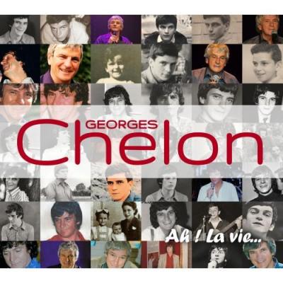 Georges chelon ah la vie cd