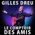 CD Gilles DREU Le comptoir des amis