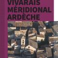 Le guide du Vivarais méridional Ardèche