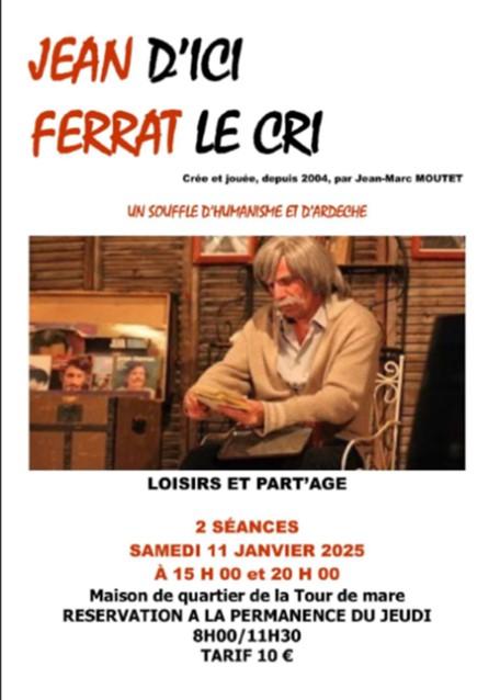 Jean d ici ferrat l cri a frejus janvier 2025