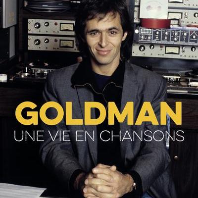 Jjg goldman une vie en chanson