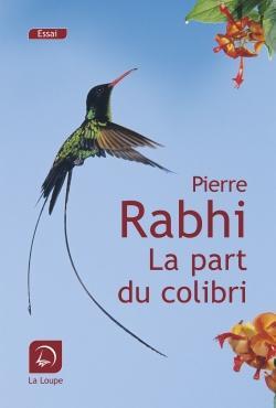 La part du colibri pierre rabhi