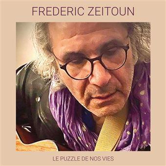 Le puzzle de nos vies frederic zeitoun