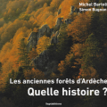 Les anciennes forets d ardeche simon bugnon et michel bartoli