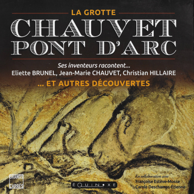 Livre sur le grotte chauvet par les inventeurs