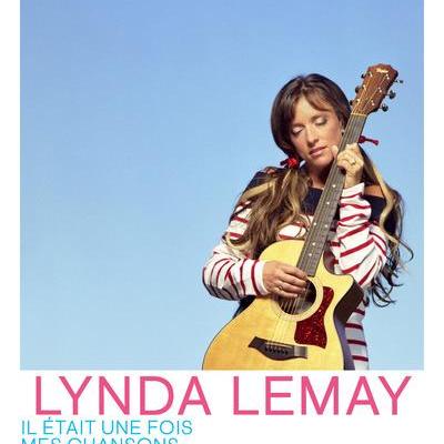 Lynda lemay livre sur ses chansons