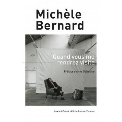 Michele bernard quand vous me rendrez visite livre