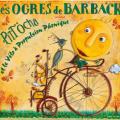 Pittocha livre disque les ogres de barback 2022