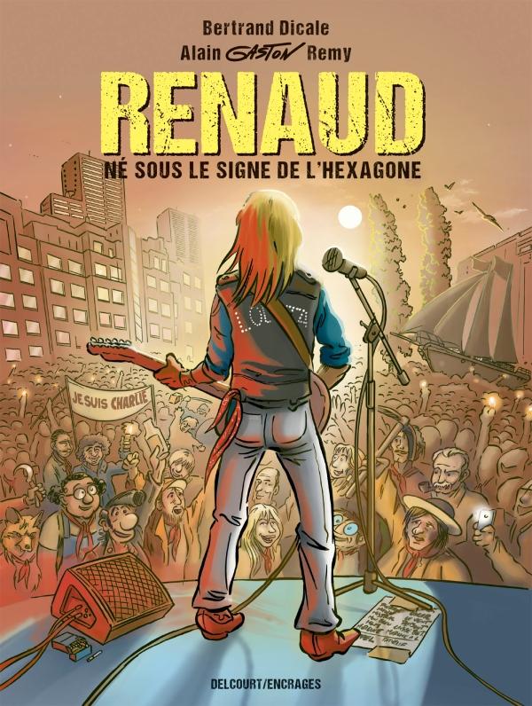 Renaud bd ne sous le signe de lexagone livre