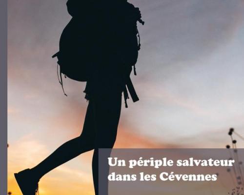 Un periple salvateur dans les cevennes fabien soucaille anne mare cahn