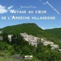 Voyage au cœur de l'Ardèche villageoise de Bertrand Priour